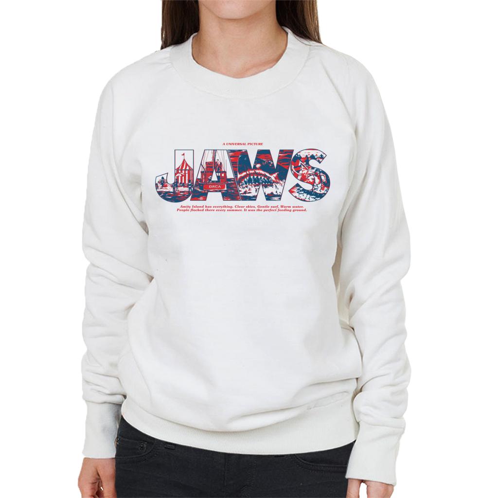 Jaws Amity Island Has Everything Women's Sweatshirt