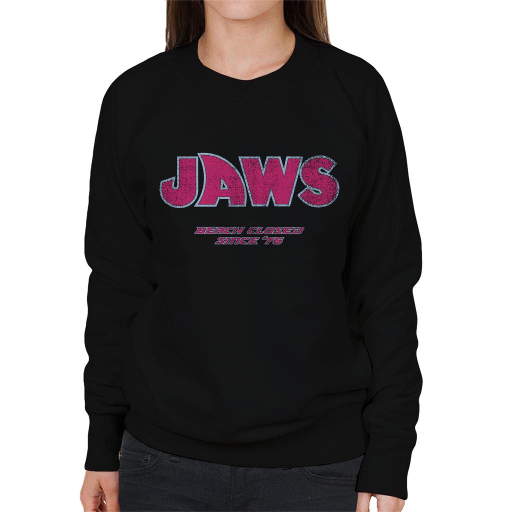 Jaws Beach Closed Since 76 Women's Sweatshirt